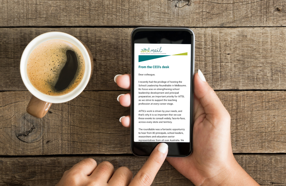 Sign up for AITSL's newsletter AITSL Mail to get the latest news, tools and resources about teaching.