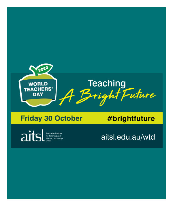 World Teachers' Day 2020 Friday 30 October